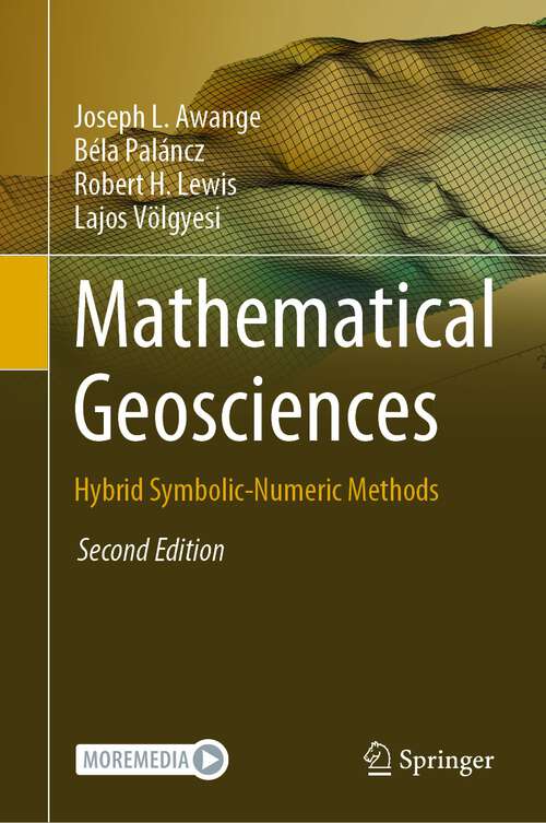 Book cover of Mathematical Geosciences: Hybrid Symbolic-Numeric Methods (2nd ed. 2023)