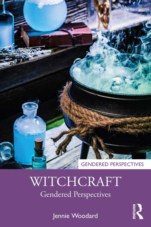 Book cover of Witchcraft: Gendered Perspectives (1) (Gendered Perspectives)