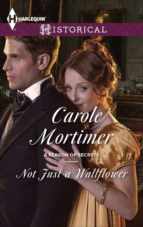 Book cover of Not Just a Wallflower: Not Just A Wallflower Falling For The Highland Rogue The Knight's Fugitive Lady (A Season of Secrets #3)