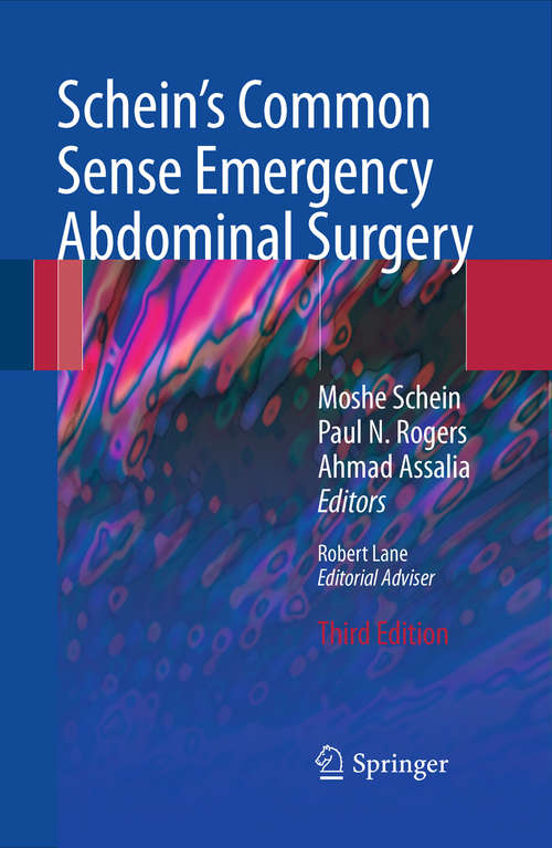 Schein's Common Sense Emergency Abdominal Surgery