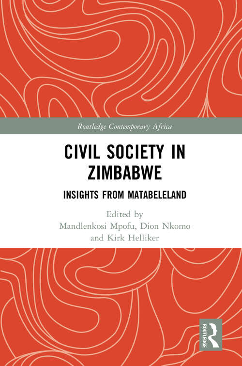 Book cover of Civil Society in Zimbabwe: Insights from Matabeleland (1) (Routledge Contemporary Africa)