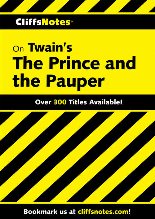 CliffsNotes on Twain's The Prince and the Pauper