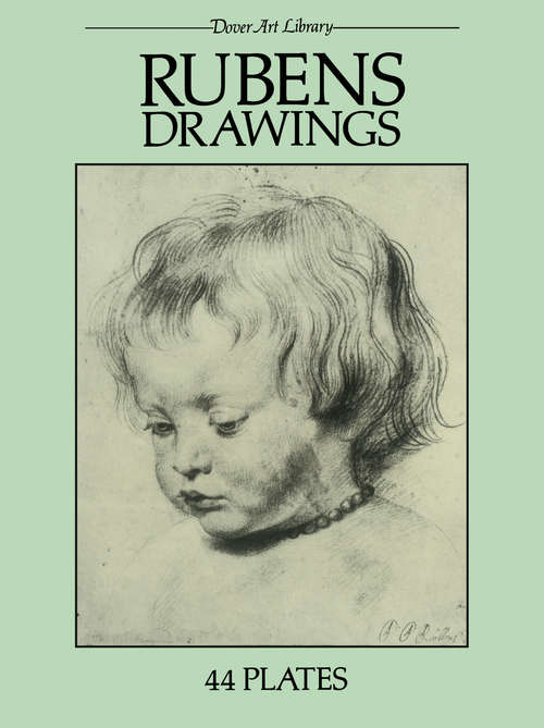 Rubens Drawings: 44 Plates