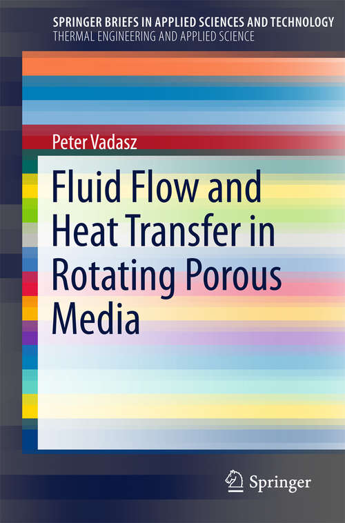 Book cover of Fluid Flow and Heat Transfer in Rotating Porous Media