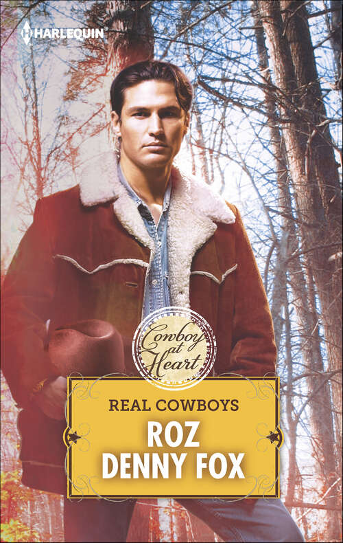 Book cover of Real Cowboys (Cowboy at Heart #27)