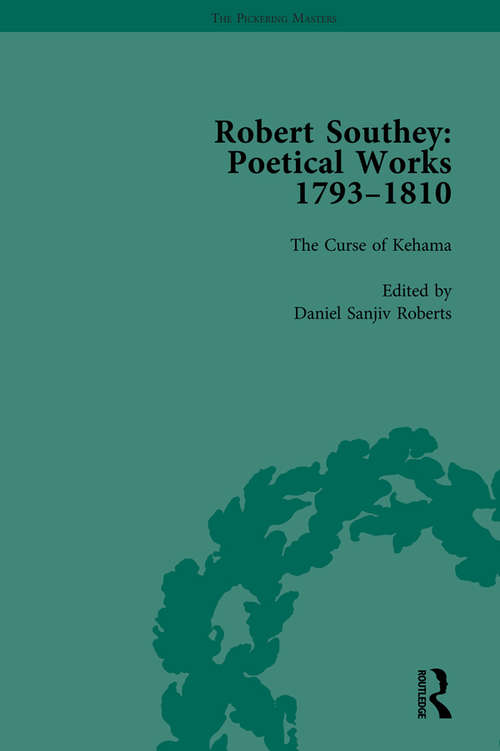 Robert Southey: Poetical Works 1793–1810 Vol 4