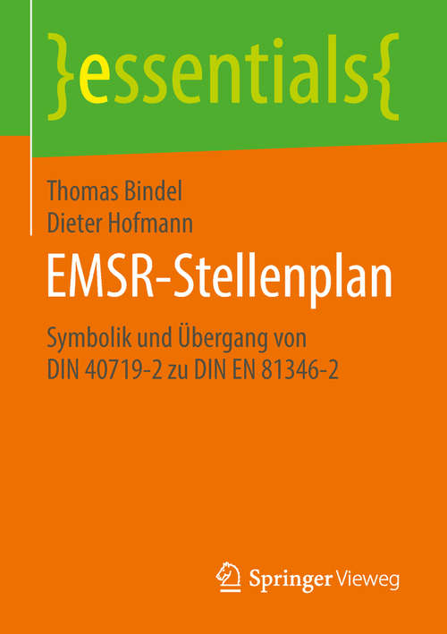 Book cover of EMSR-Stellenplan: Symbolik Und Übergang Von Din 40719-2 Zu Din En 81346-2 (Essentials)