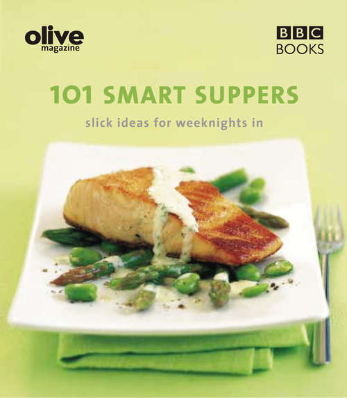 Book cover of Olive: 101 Smart Suppers