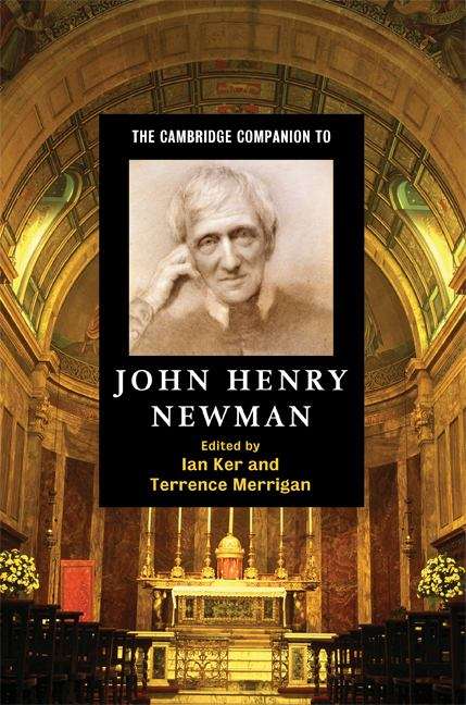 Book cover of The Cambridge Companion to John Henry Newman