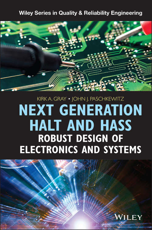 Book cover of Next Generation HALT and HASS: Robust Design of Electronics and Systems