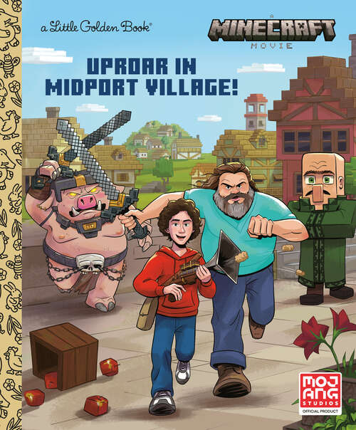 Book cover of Uproar in Midport Village (Little Golden Book)