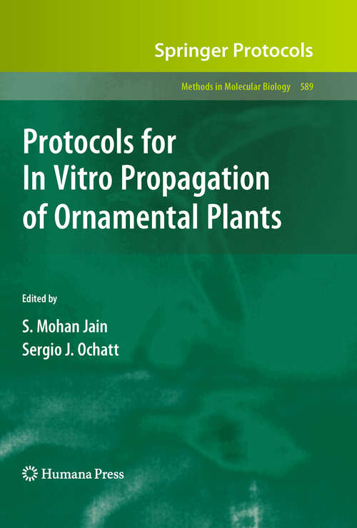 Protocols for In Vitro Propagation of Ornamental Plants