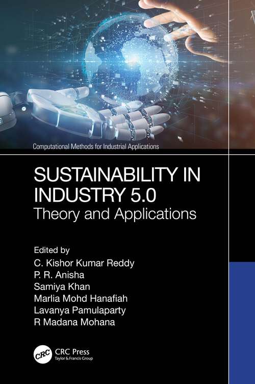 Book cover of Sustainability in Industry 5.0: Theory and Applications (Computational Methods for Industrial Applications)