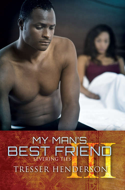 Book cover of My Man's Best Friend III: Severing Ties (My Man's Best Friend #3)