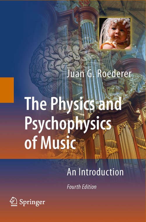 Book cover of The Physics and Psychophysics of Music
