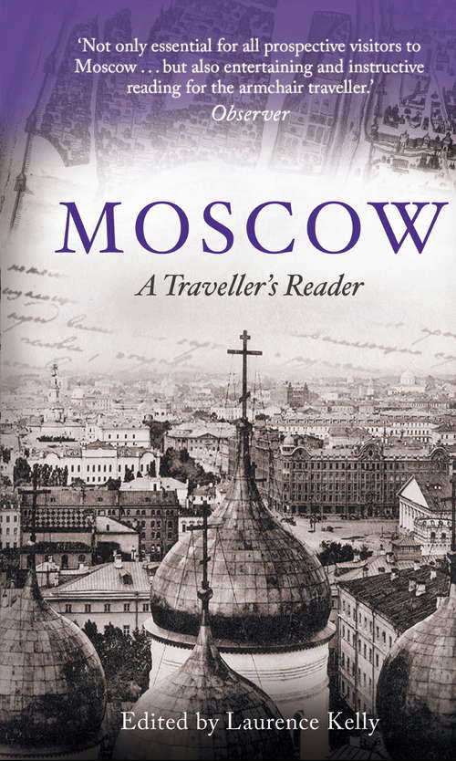 Book cover of Moscow: A Traveller's Reader