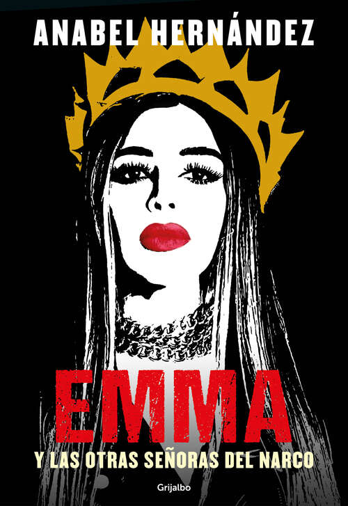 Book cover of Emma y las otras señoras del narco
