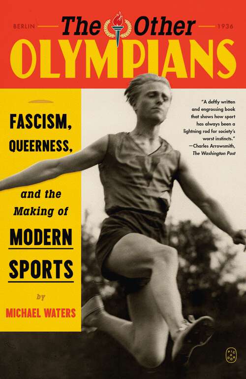 Book cover of The Other Olympians: Fascism, Queerness, and the Making of Modern Sports