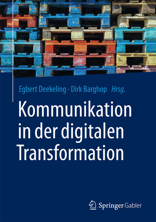 Book cover of Kommunikation in der digitalen Transformation