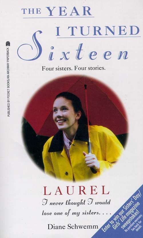 Book cover of Laurel: The Year I Turned Sixteen