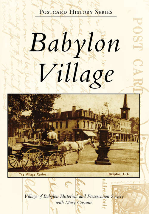 Book cover of Babylon Village (Postcard History Series)