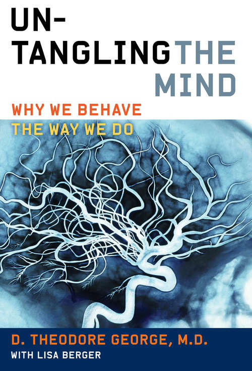 Book cover of Untangling the Mind