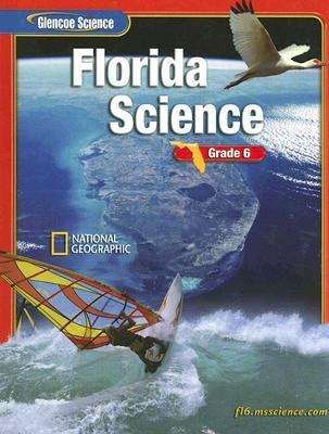 Book cover of Glencoe Science: Florida, Grade 6