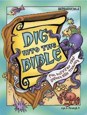 Book cover of Dig Into the Bible
