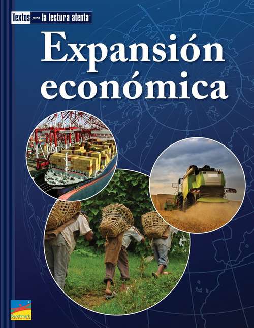 Book cover of Expansión económica: Textos Para La Lectura Atenta (National ed.) (Texts Close Reading Ser.)