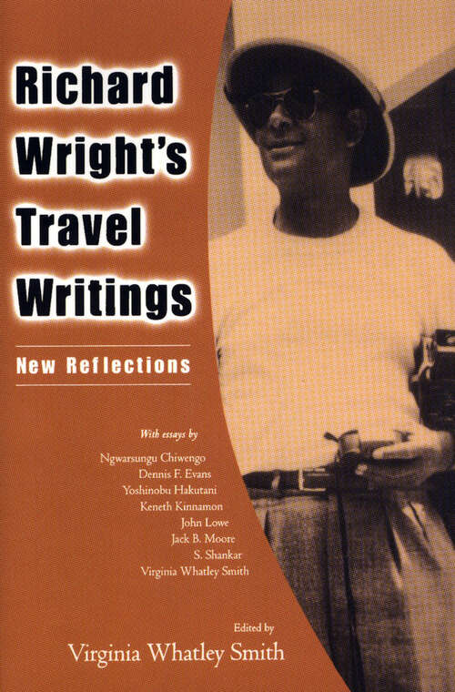 Book cover of Richard Wright's Travel Writings: New Reflections (EPUB Single)