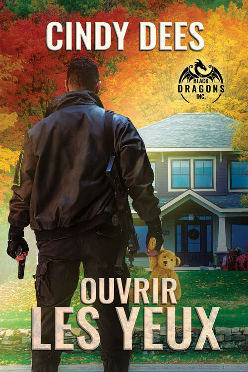 Book cover of Ouvrir les yeux (Black Dragons, Inc (Français))