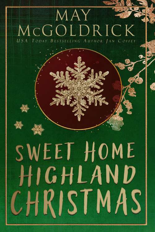 Book cover of Sweet Home Highland Christmas: Pennington Family Series (Pennington Family Series)