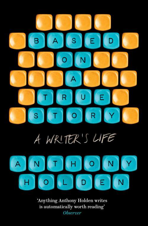 Book cover of Based on a True Story
