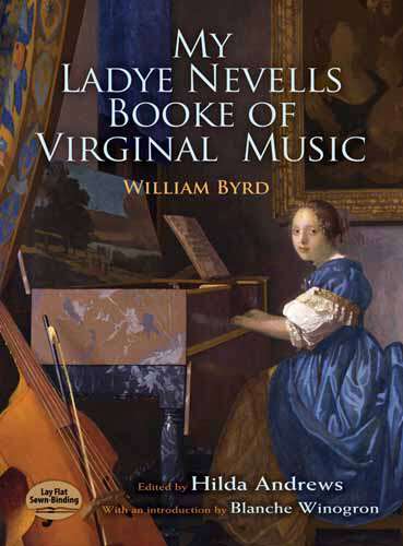 Book cover of My Ladye Nevells Booke of Virginal Music (Dover Music for Piano)