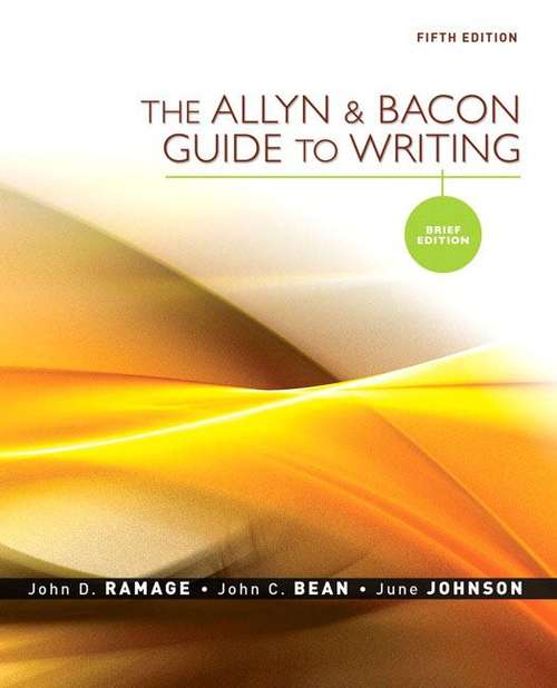 The Allyn & Bacon Guide to Writing: Brief Edition (5th edition)