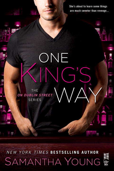 Book cover of One King's Way: The On Dublin Street Series
