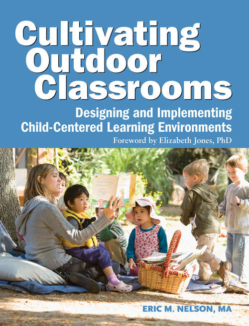 Book cover of Cultivating Outdoor Classrooms