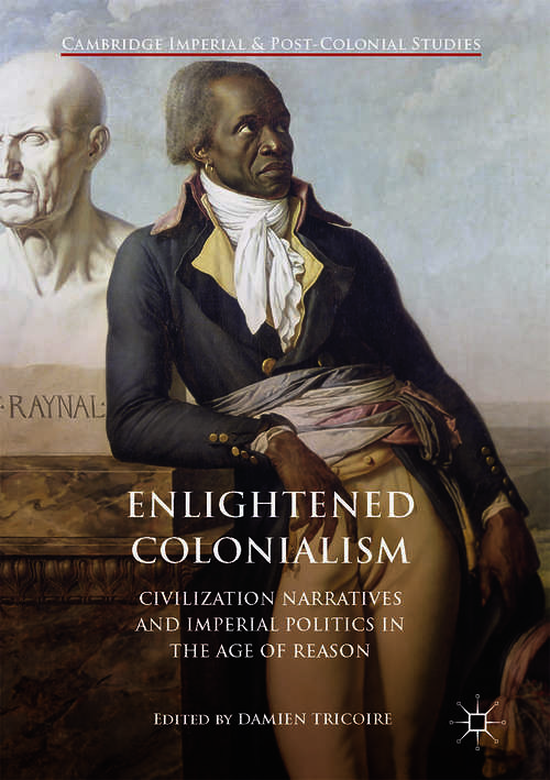 Book cover of Enlightened Colonialism