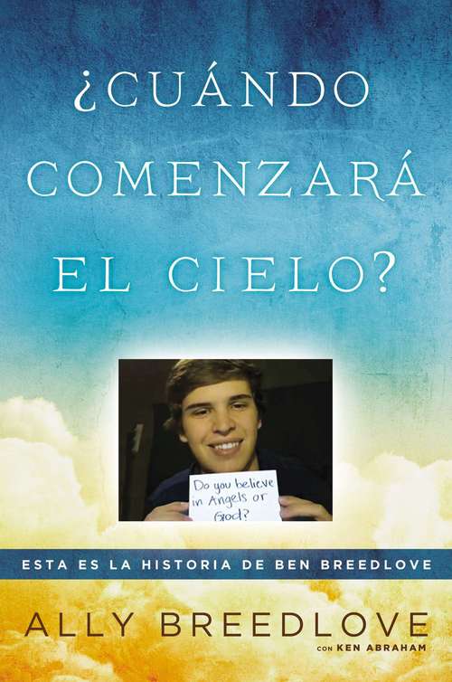 Book cover of ¿Cuándo comenzará el cielo?