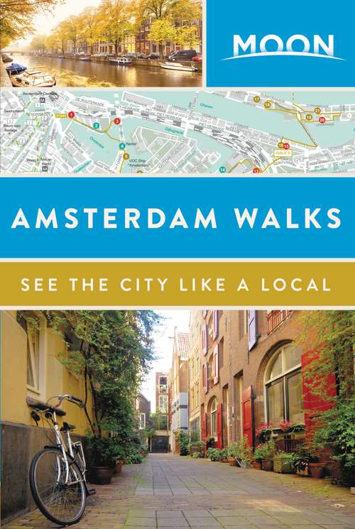Book cover of Moon Amsterdam Walks (Travel Guide)