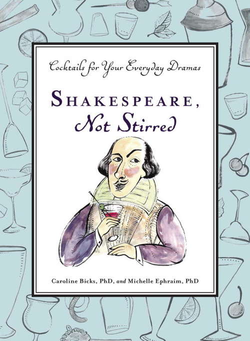 Book cover of Shakespeare, Not Stirred