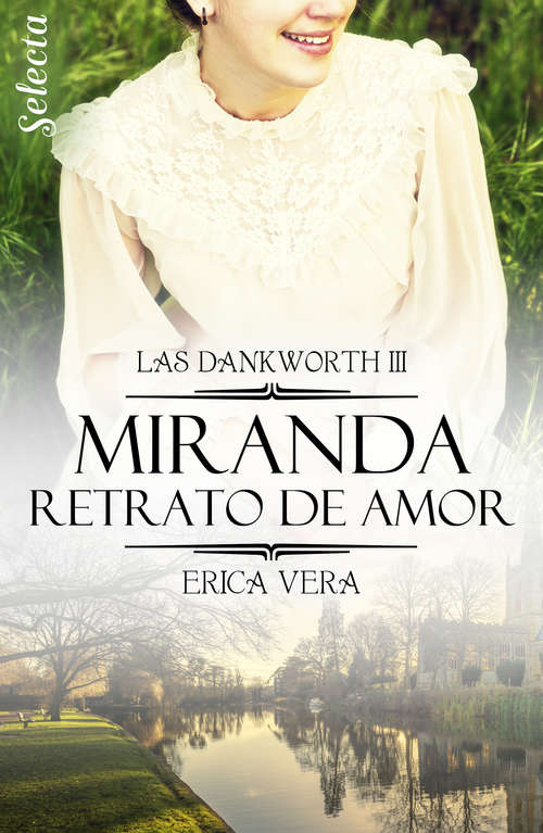Book cover of Miranda. Retrato de amor (Las Dankworth: Volumen 3)