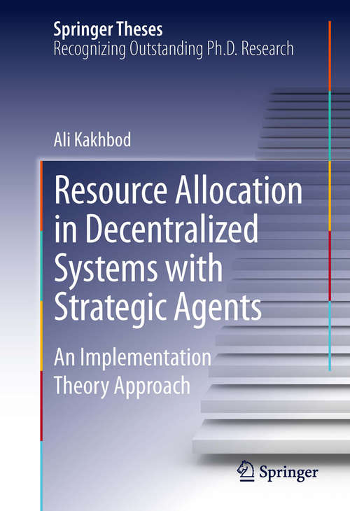 Book cover of Resource Allocation in Decentralized Systems with Strategic Agents