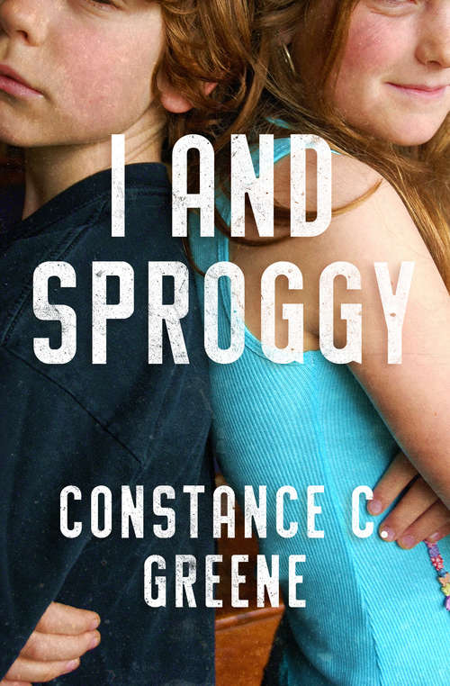 Book cover of I and Sproggy