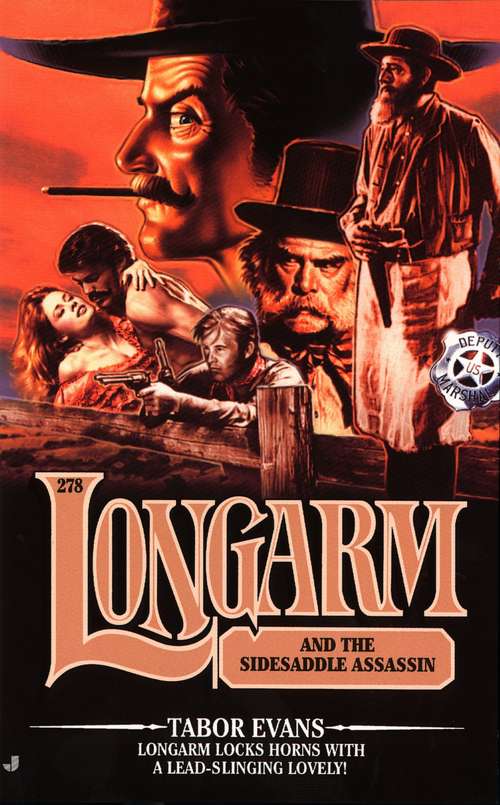 Book cover of Longarm and the Sidesaddle Assassin (Longarm #278)