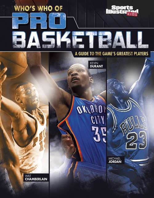 Book cover of Who's Who of Pro Basketball: A Guide to the Games Greatest Players (Who's Who of Pro Sports)