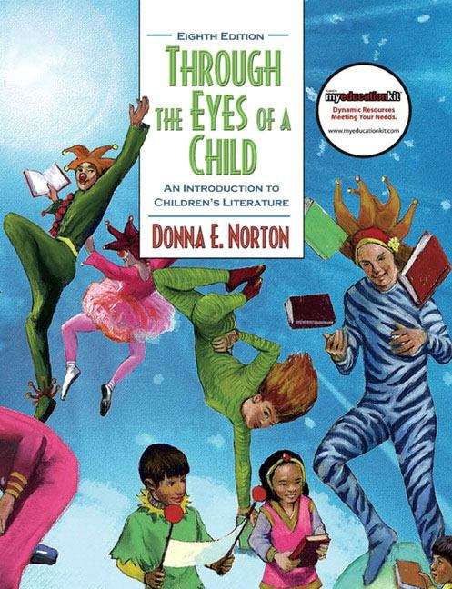 Through the Eyes of a Child: An Introduction to Children's Literature