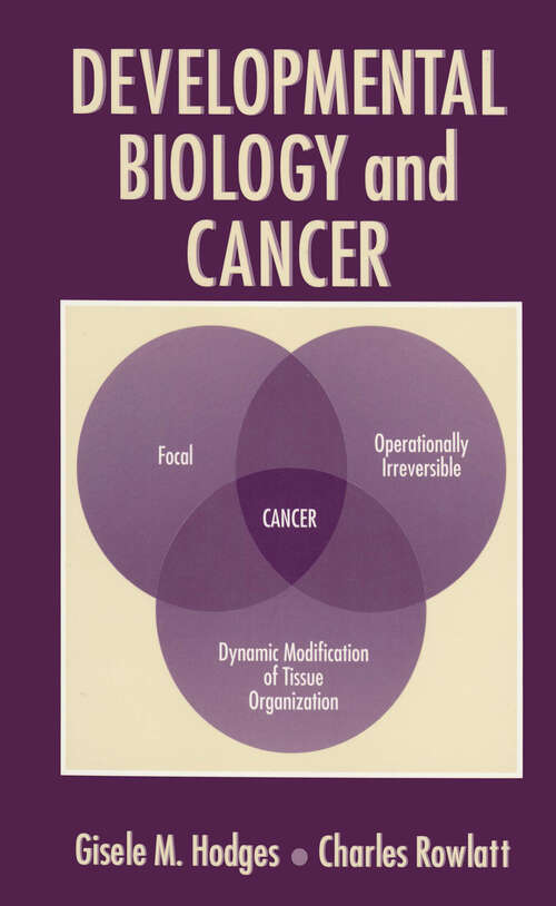 Book cover of Developmental Biology and Cancer