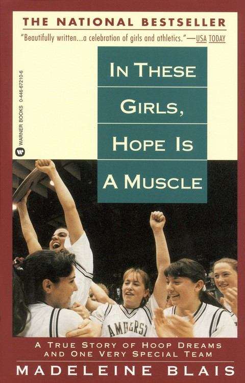 Book cover of In These Girls, Hope is a Muscle