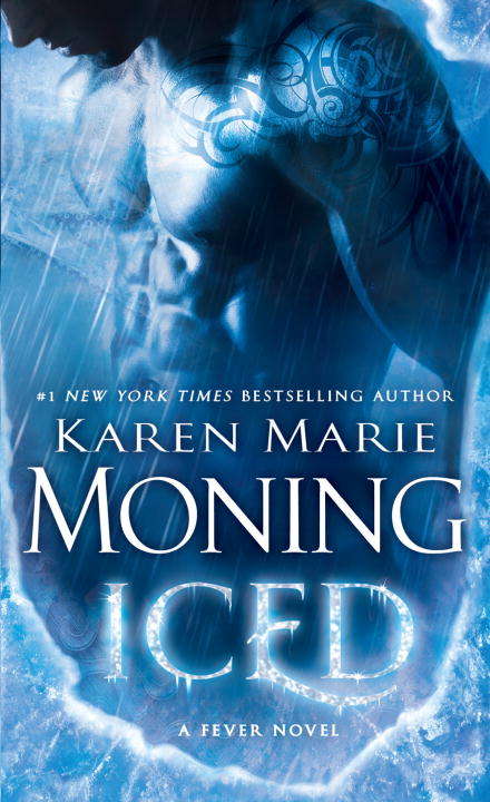 Iced: A Dani O'Malley Novel (Fever Series) (Fever #6)